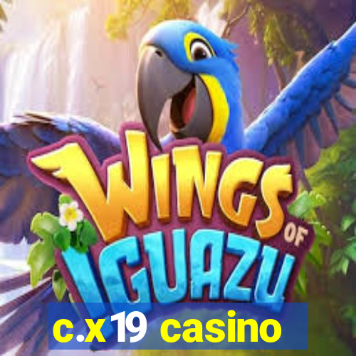 c.x19 casino